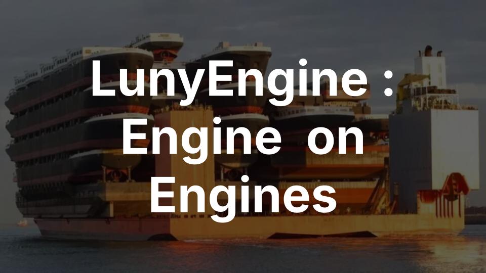 LunyEngine_Engine_On_Engines.jpg